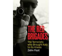 The Red Brigades: The Terrorists who Brought Italy to its Knees