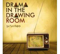 The Red Bullets - Drama In The Drawing Room