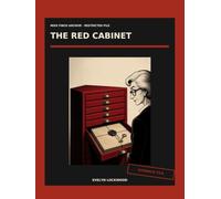 The Red Cabinet: 28 Evidence-File Cipher Mysteries with 14 Original Illustrations (The Miss Finch Puzzle Files)
