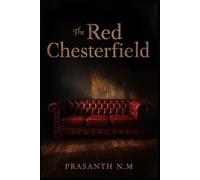 The Red Chesterfield: Secrets from a Hometown Past