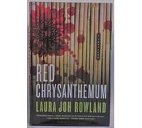 The Red Chrysanthemum (Sano Ichiro Series)