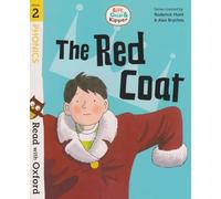 THE RED COAT - Biff, Chip & Kipper- Stage 2: Read with Oxford - Oxford Reading Tree