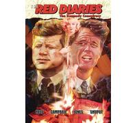 The Red Diaries: The Kennedy Conspiracy