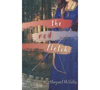 The Red Fletch: 1 (Heroes of Sherwood)