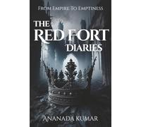 The Red Fort Diaries