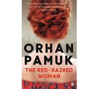 The Red-Haired Woman: Orhan Pamuk