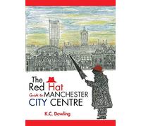 The Red Hat Guide to Manchester City Centre