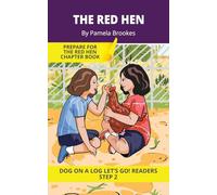 The Red Hen: Short Decodable Books Prepare Students for Reading DOG ON A LOG Decodable Chapter Books. For Beginning Readers and Students with ... l, s, z): 7 (DOG ON A LOG Let's GO! Readers)