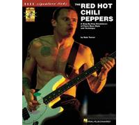 The Red Hot Chili Peppers: Bass Signature Licks by Dale Turner (14-Jun-2002) Sheet music