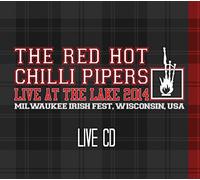 The Red Hot Chilli Pipers - Live At The Lake 2014