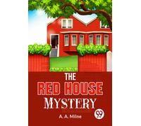 The Red House Mystery
