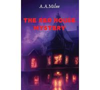 THE RED HOUSE MYSTERY (Edition2024)