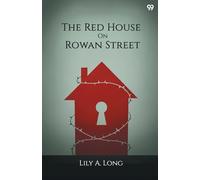 The Red House On Rowan Street (Edition1)