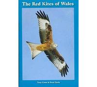 The Red Kites of Wales
