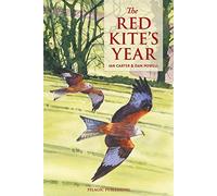 The Red Kite's Year (Pelagic Monographs)