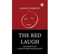 The Red Laugh Fragments Of A Discovered Manuscript