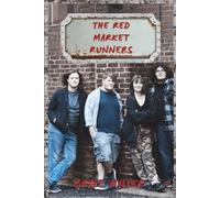 The Red Market Runners