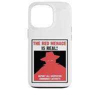 The Red Menace Anti Communist Poster Case for iPhone 13 Pro