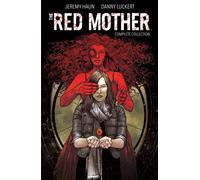 The Red Mother: Complete Collection