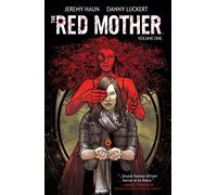 The Red Mother Vol. 1