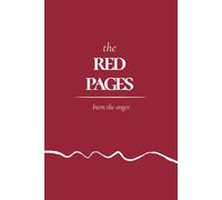 the red pages: burn the anger.