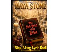 The Red Print of the Bible: The Sing-Along Lyric Book
