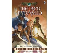 The Red Pyramid: The Graphic Novel (The Kane Chronicles Book 1) (Kane Chronicles Graphic Novels, 1) - Cover May Vary