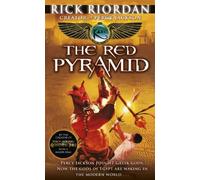 The Red Pyramid (The Kane Chronicles Book 1)