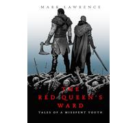 The Red Queen’s Ward (Tales of a Misspent Youth)