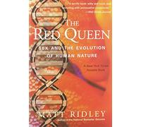 The Red Queen: Sex and the Evolution of Human Nature