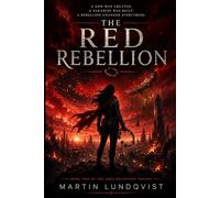 The Red Rebellion (The Eden Deception)
