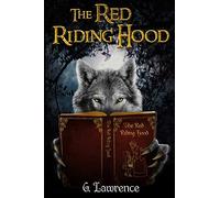 The Red Riding Hood: 1 (Retold of Old)