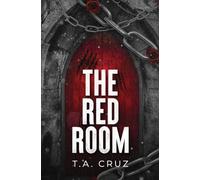The Red Room: 1 (The Cursed Ones)