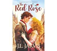 The Red Rose: A Modern Scottish Romance