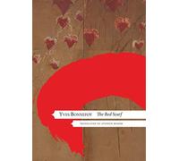 The Red Scarf - followed by ′Two Stages′ and ′Additional Notes′ (The French List)