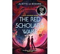 The Red Scholar's Wake: Shortlisted for the 2023 Arthur C. Clarke Award