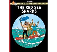 The Red Sea Sharks (The Adventures of Tintin) by HergÃ© | Paperback | 2012