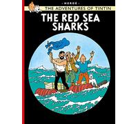The Red Sea Sharks: (The Adventures of Tintin)