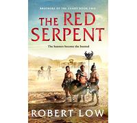 The Red Serpent: 2 (Brothers Of The Sands, 2)