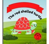 The Red Shelled Turtle Story Book