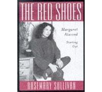 The Red Shoes: Margaret Atwood/Starting Out