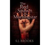 The Red Spawn: Of The Morningstar