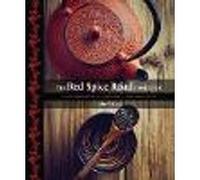 The Red Spice Road Cookbook