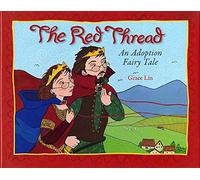 The Red Thread: Adoption Fable