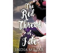 The Red Thread of Fate: 2 (The Geisha Who Ran Away)