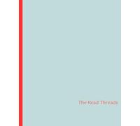 The Red Threads: Notebook/Journal