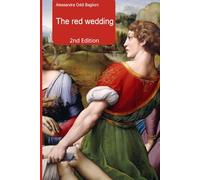 The red wedding: 2nd Edition