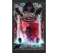 The Red Winter: Book Five of The Tapestry