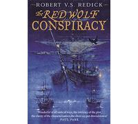 The Red Wolf Conspiracy: The Chathrand Voyage, Book One