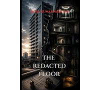 The Redacted Floor: A Psychological Suspense Novel